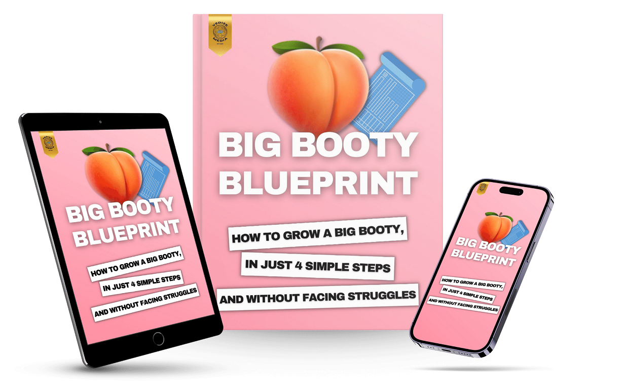 the big booty blueprint
